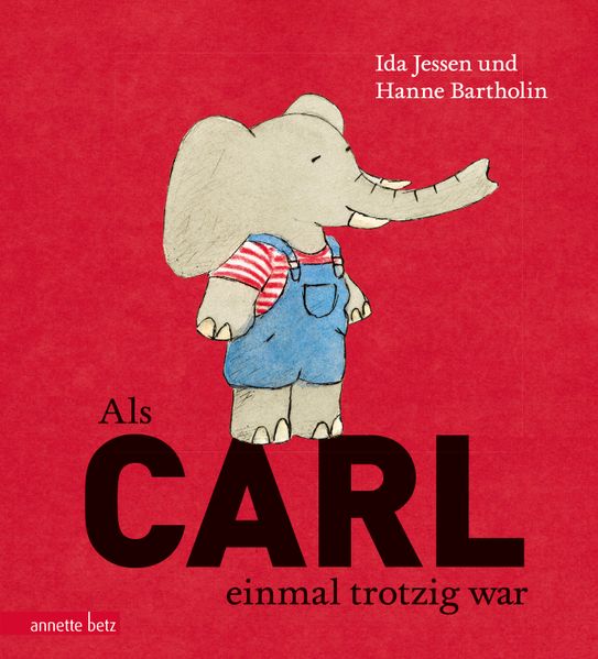 Cover von Als Carl einmal trotzig war