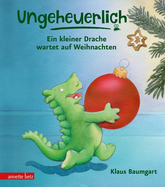 Cover von Ungeheuerlich – Ein kleiner Drache wartet auf Weihnachten