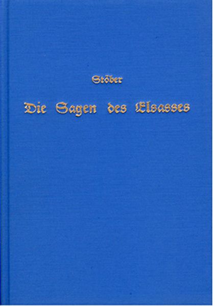 Cover von Die Sagen des Elsasses