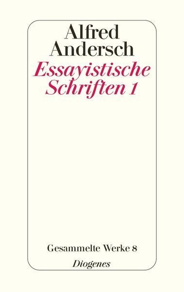 Cover von Essayistische Schriften 1
