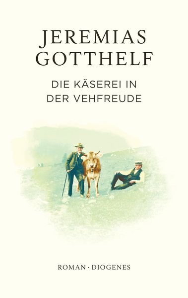 Cover von Die Käserei in der Vehfreude