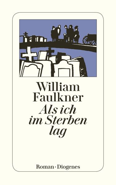 Cover von Als ich im Sterben lag