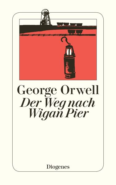 Cover von Der Weg nach Wigan Pier