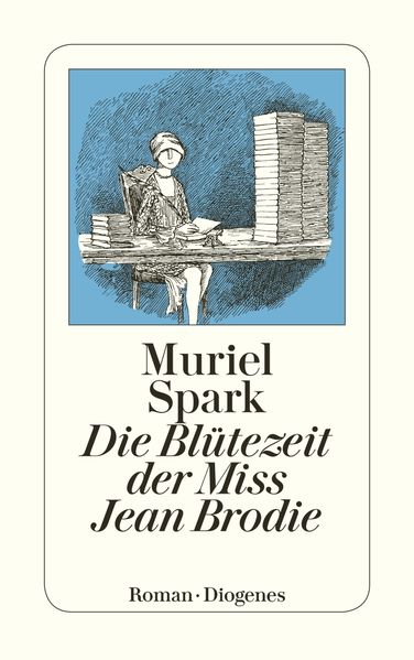 Cover von Die Blütezeit der Miss Jean Brodie