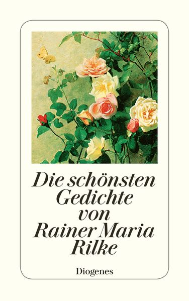 Cover von Die schönsten Gedichte von Rainer Maria Rilke