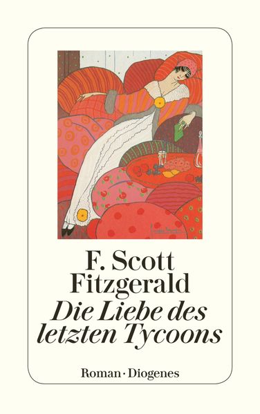Cover von Die Liebe des letzten Tycoon