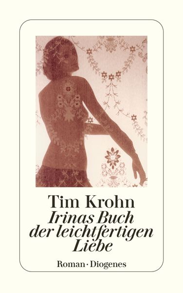 Cover von Irinas Buch der leichtfertigen Liebe