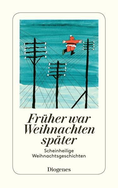 Cover von Früher war Weihnachten später