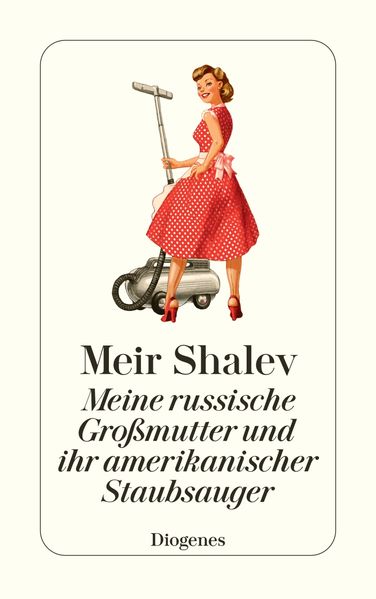 Cover von Meine russische Großmutter und ihr amerikanischer Staubsauger