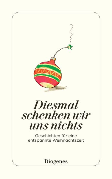 Cover von Diesmal schenken wir uns nichts