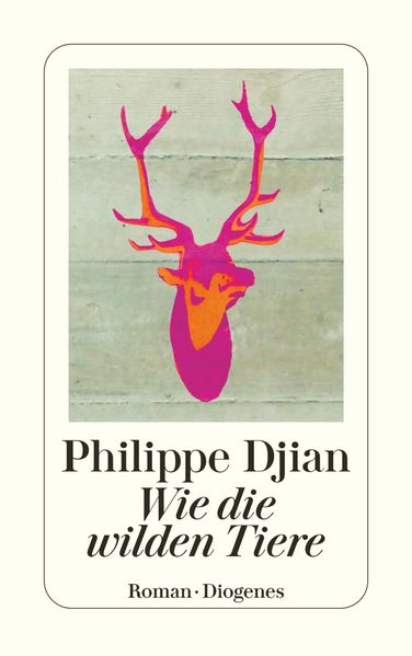 Cover von Wie die wilden Tiere