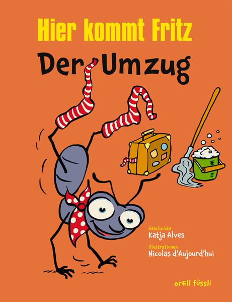 Cover von Hier kommt Fritz – Der Umzug