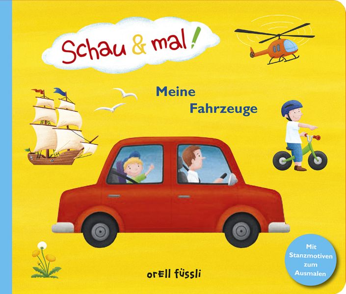 Cover von Schau & mal! Meine Fahrzeuge
