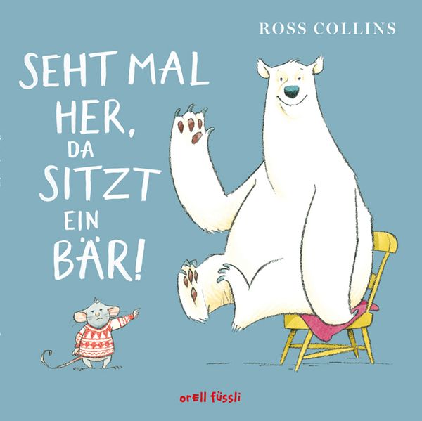 Cover von Seht mal her, da sitzt ein Bär!