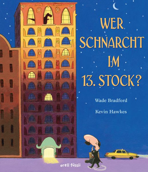Cover von Wer schnarcht im 13. Stock?