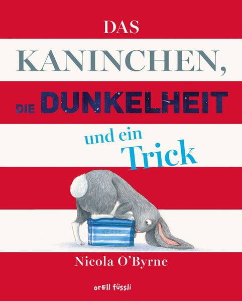 Cover von Das Kaninchen, die Dunkelheit und ein Trick