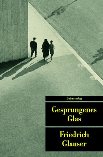 Cover von Das erzählerische Werk / Gesprungenes Glas
