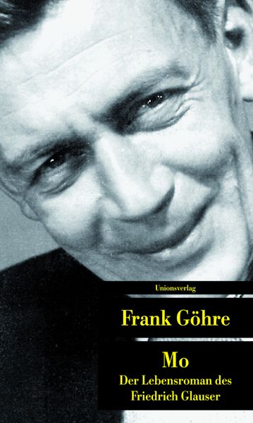 Cover von Mo. Der Lebensroman des Friedrich Glauser