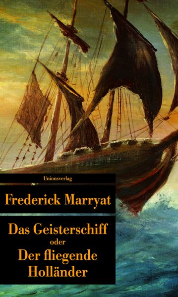 Cover von Das Geisterschiff oder Der fliegende Holländer