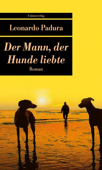 Cover von Der Mann, der Hunde liebte