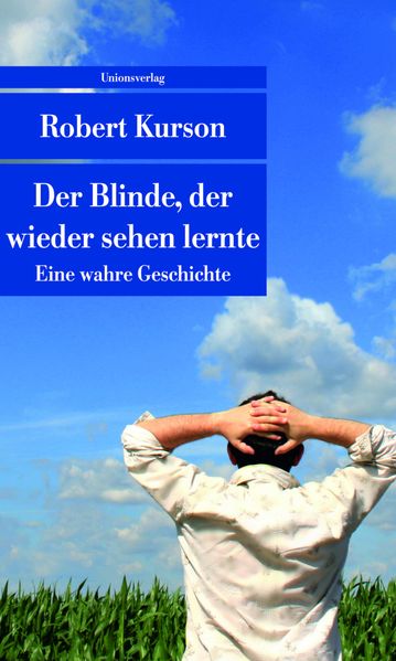 Cover von Der Blinde, der wieder sehen lernte