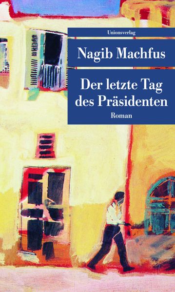 Cover von Der letzte Tag des Präsidenten