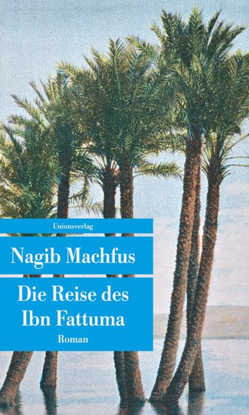 Cover von Die Reise des Ibn Fattuma