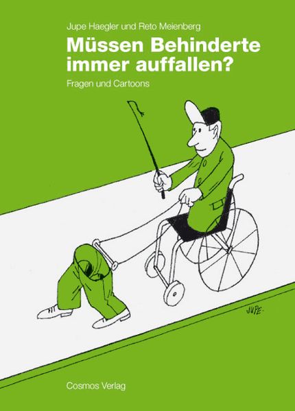 Cover von Müssen Behinderte immer auffallen?