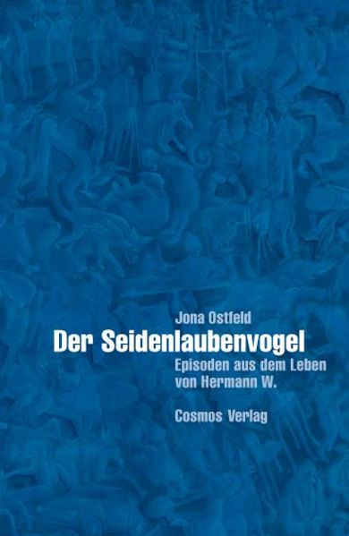 Cover von Der Seidenlaubenvogel