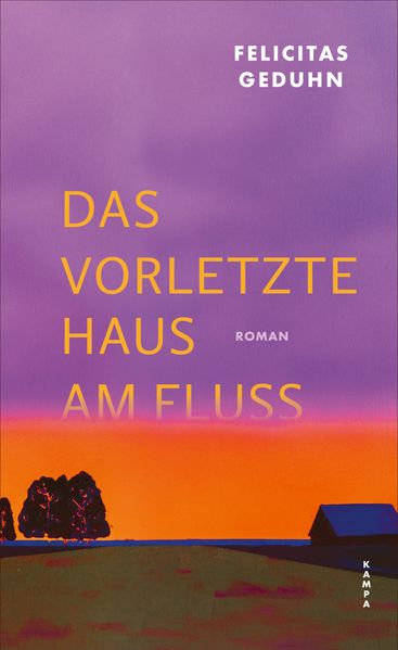 Cover von Das vorletzte Haus am Fluss