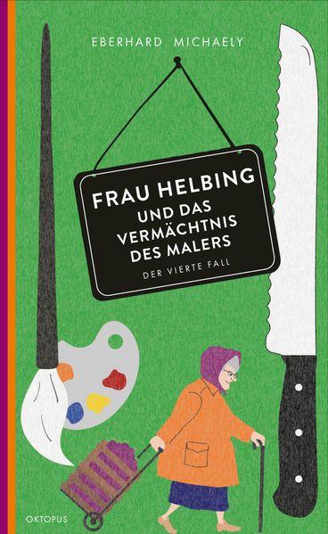 Cover von Frau Helbing und das Vermächtnis des Malers