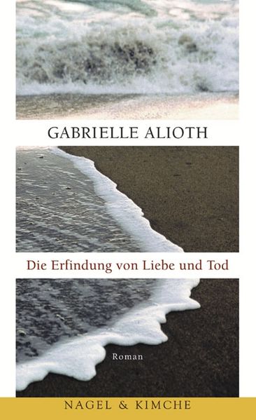 Cover von Die Erfindung von Liebe und Tod