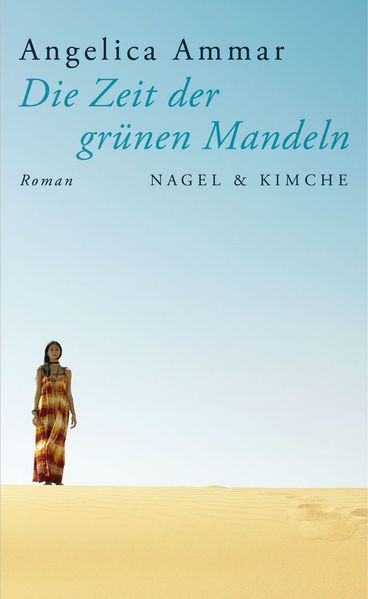 Cover von Die Zeit der grünen Mandeln