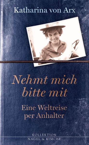 Cover von Nehmt mich bitte mit. Eine Weltreise per Anhalter