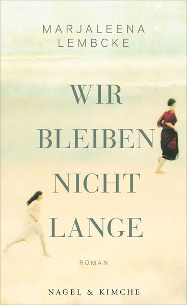 Cover von Wir bleiben nicht lange