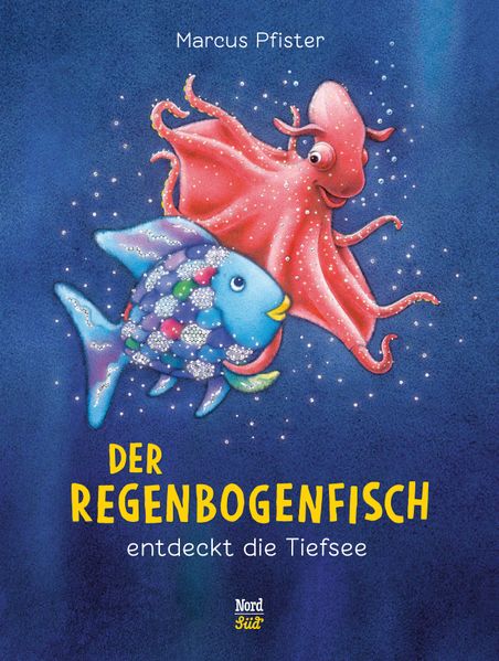 Cover von Der Regenbogenfisch entdeckt die Tiefsee