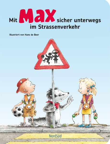 Cover von Mit Max sicher unterwegs im Strassenverkehr