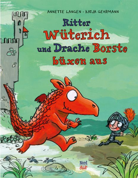 Cover von Ritter Wüterich und Drache Borste büxen aus