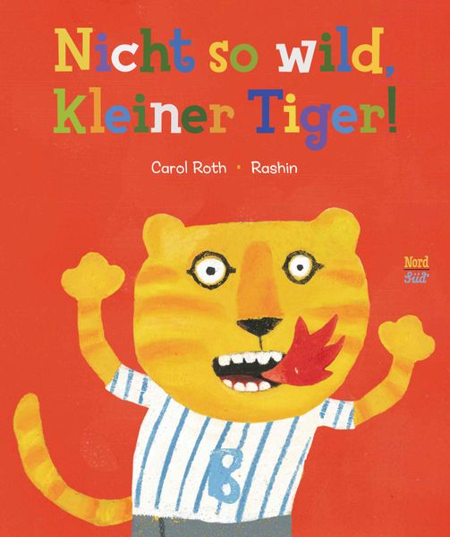 Cover von Nicht so wild, kleiner Tiger!