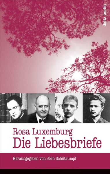 Cover von Rosa Luxemburg: Die Liebesbriefe