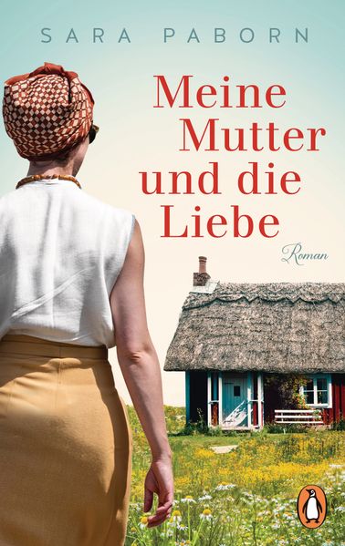Cover von Meine Mutter und die Liebe
