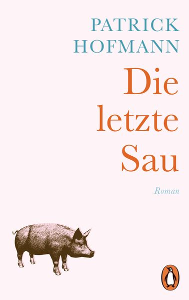 Cover von Die letzte Sau