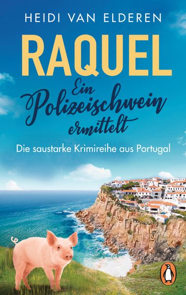 Cover von Raquel – ein Polizeischwein ermittelt