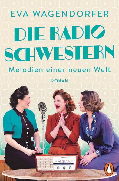 Cover von Die Radioschwestern – Melodien einer neuen Welt