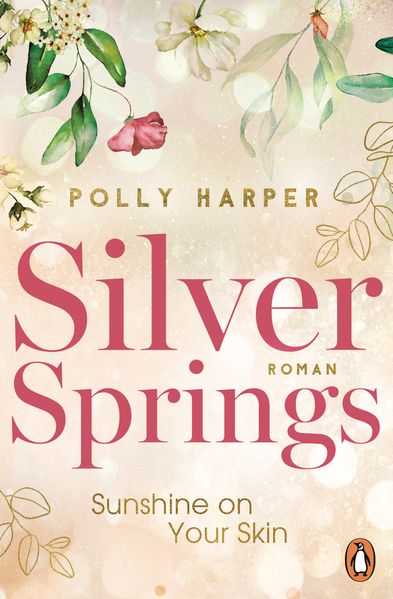 Cover von Silver Springs – sunshine on your skin