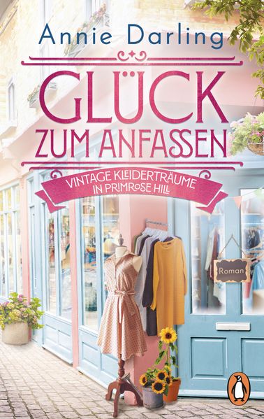 Cover von Glück zum Anfassen – Vintage-Kleiderträume in Primrose Hill