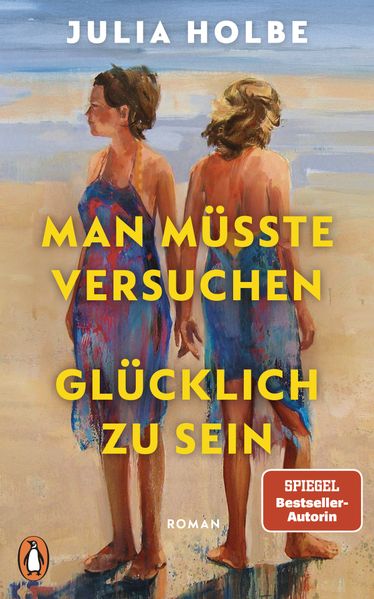Cover von Man müsste versuchen, glücklich zu sein