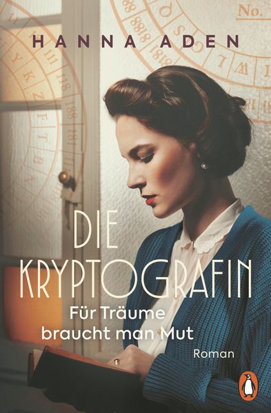 Cover von Die Kryptografin – für Träume braucht man Mut