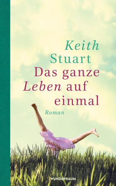 Cover von Das ganze Leben auf einmal