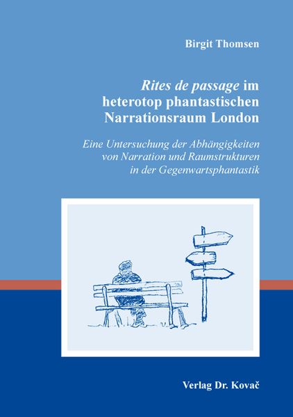 Cover von Rites de passage im heterotop phantastischen Narrationsraum London